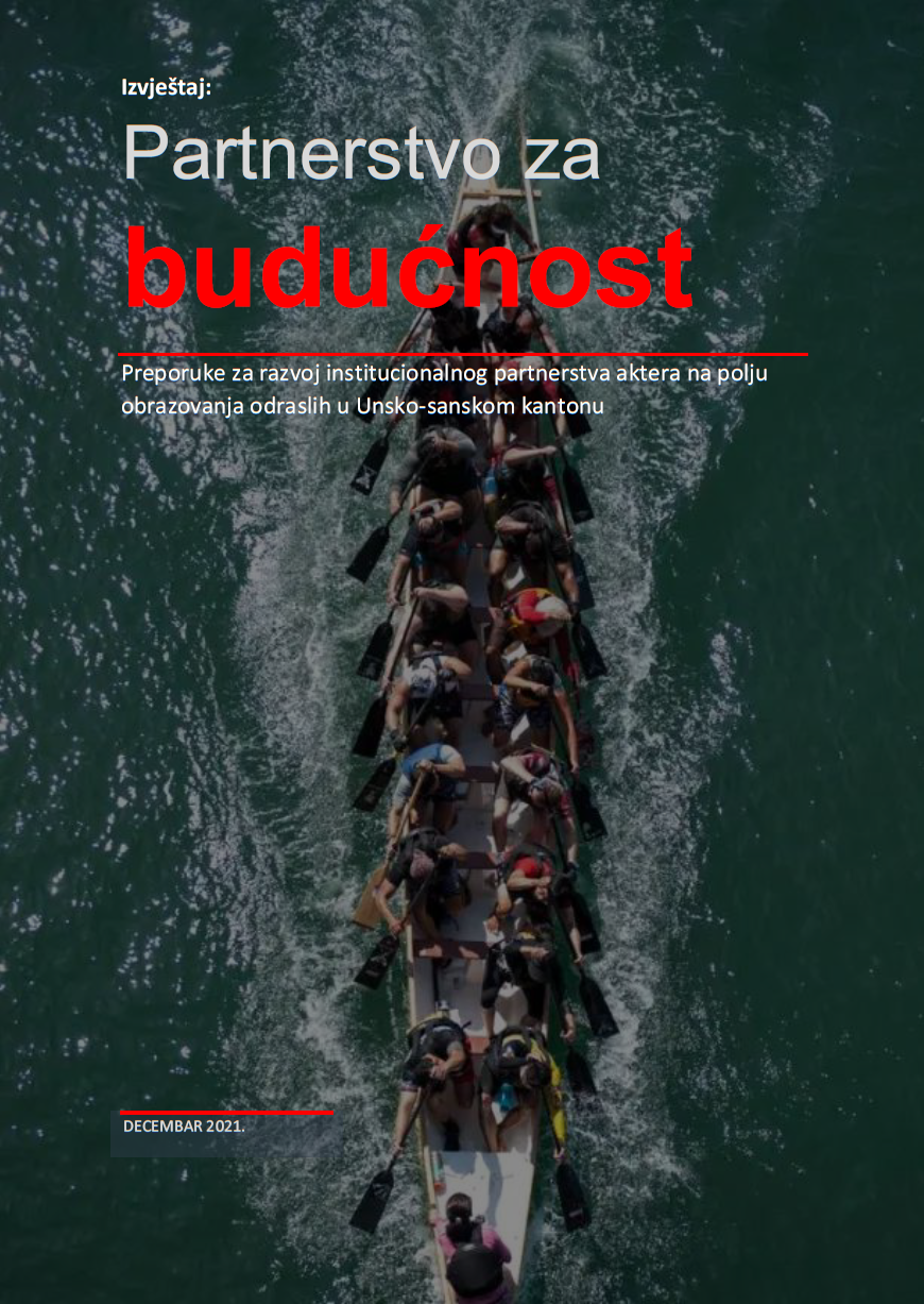 Partnership for the Future: Recommendations for Developing Institutional Partnership of Actors in Adult Education in Una-Sana Canton